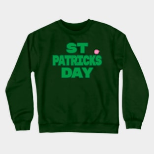 St Patricks Day Shamrock Crewneck Sweatshirt